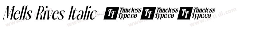 Mells Rives Italic字体转换